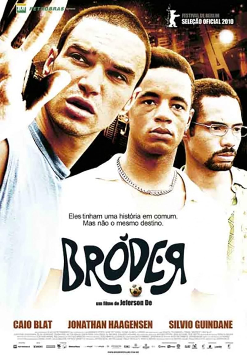 Cartaz do filme Bróder, de Jeferson De